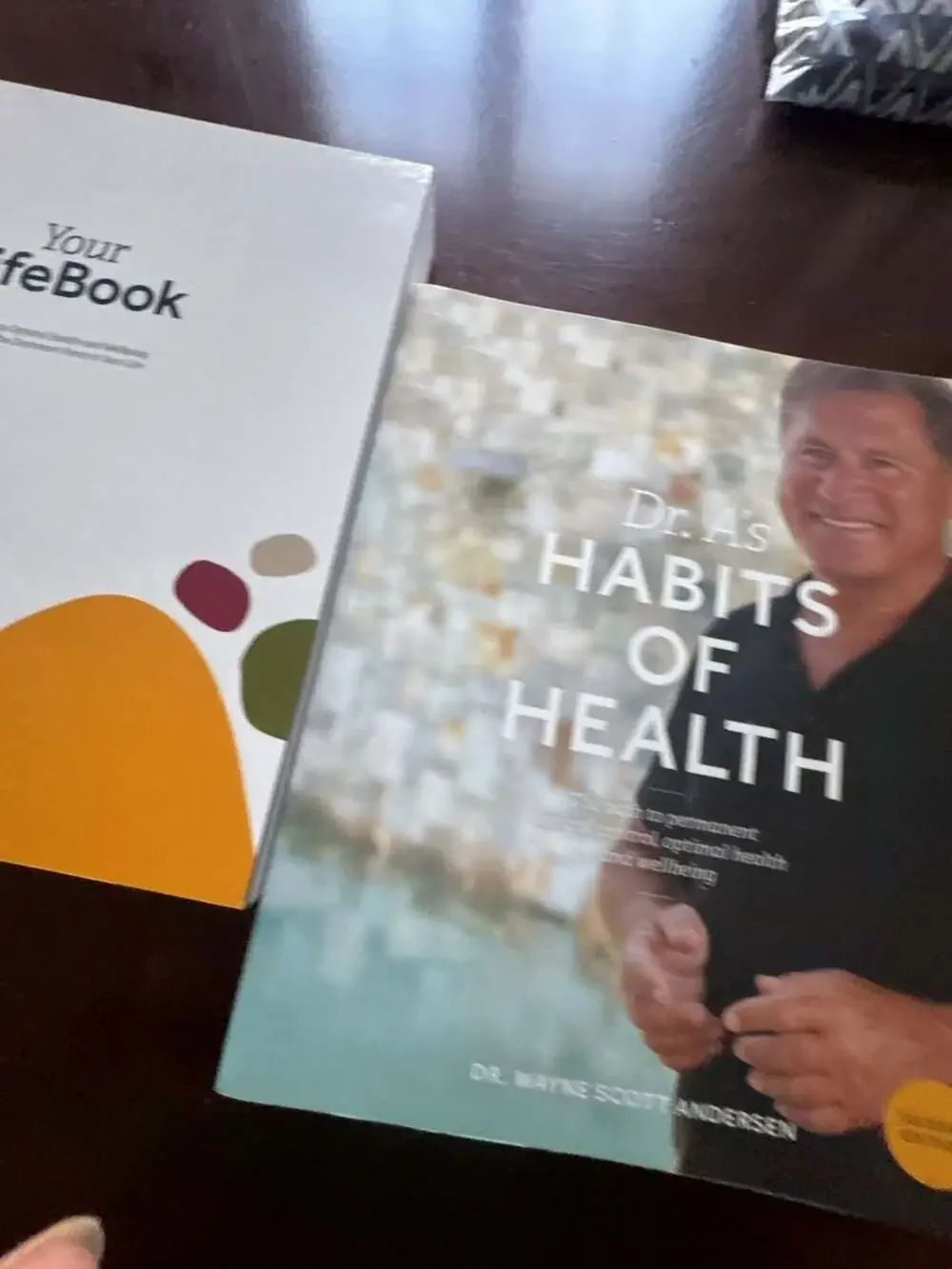Dr. A's Habits of Health and Your LifeBook 2-Book Set by Dr. Wayne Scott Anderse